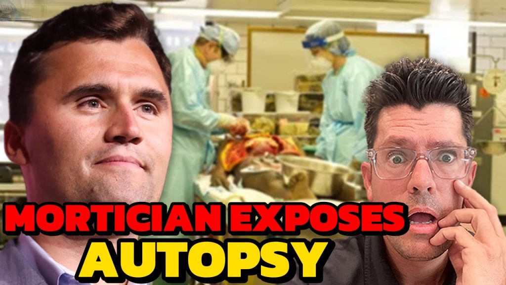 BOMBSHELL: Mortician EXPOSES Charlie Kirk Autopsy – The Key Evidence EVERYONE Missed!