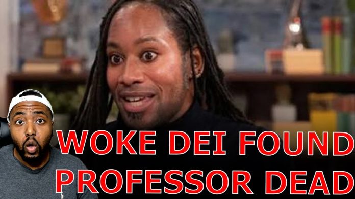 WOKE Black DEI Professor FOUND DEAD After RESIGNING From University As LIFE GETS EXPOSED As LIE!